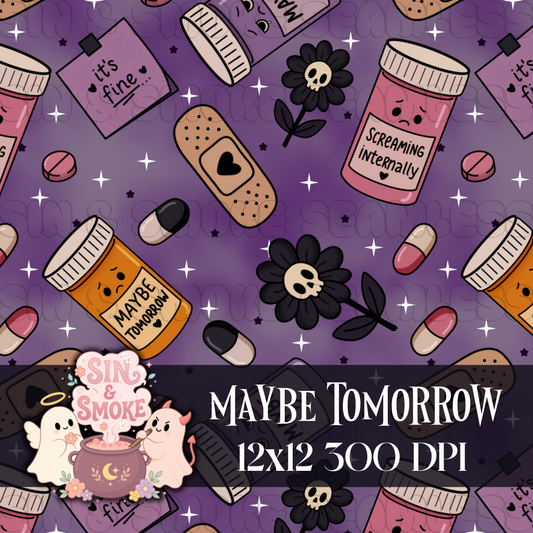 MAYBE TOMORROW